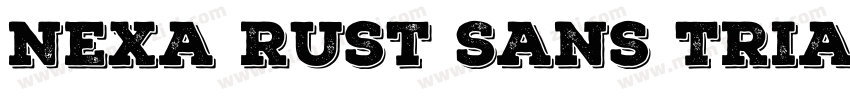 Nexa Rust Sans Trial Black Shadow字体转换